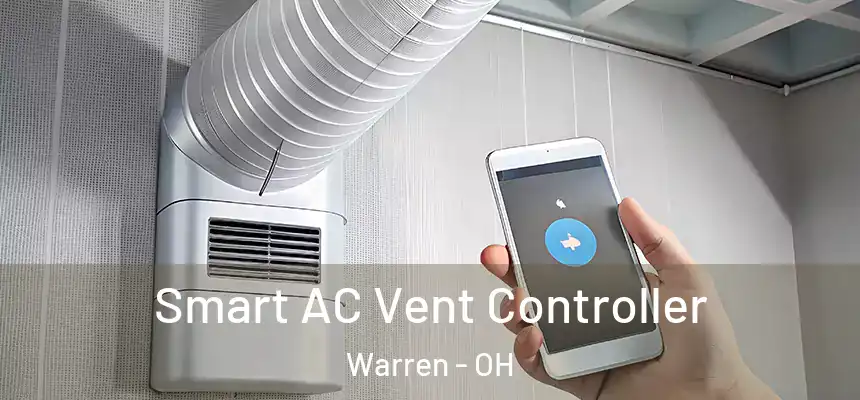  Smart AC Vent Controller Warren - OH